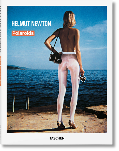 TASCHEN - HELMUT NEWTON POLAROIDS
