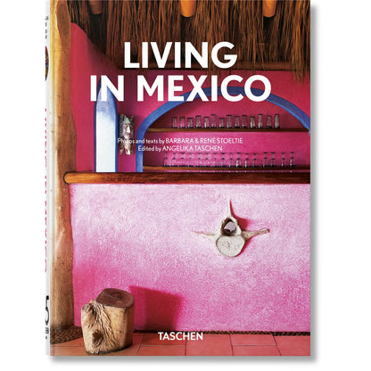 TASCHEN - LIVRE LIVING IN MEXICO 45TH