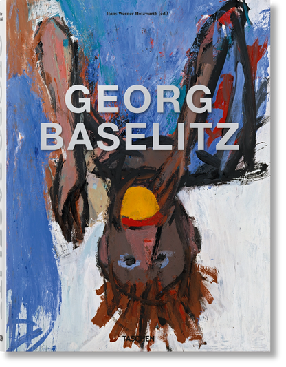 TASCHEN - LIVRE GEORG BASELITZ