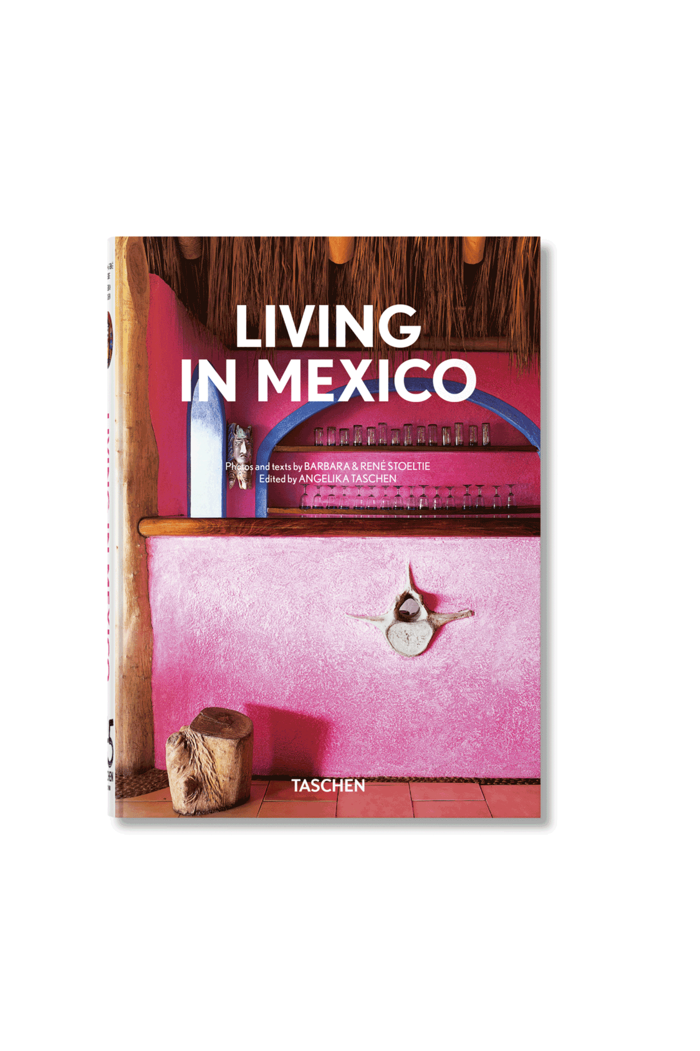 TASCHEN - LIVING IN MEXICO 45TH BOOK